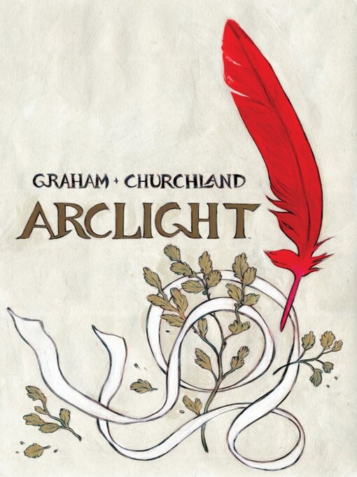 Title details for Arclight by Brandon Graham - Wait list